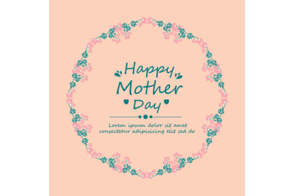Creating a Memorable Happy Mother's Day Invitation Card with Leaf and Floral Frame