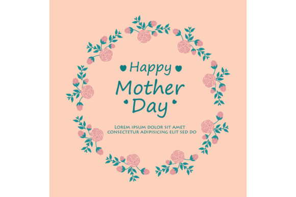 Elegant Happy Mother Day Greeting Card: A Strategic Tool for Thoughtful Communication